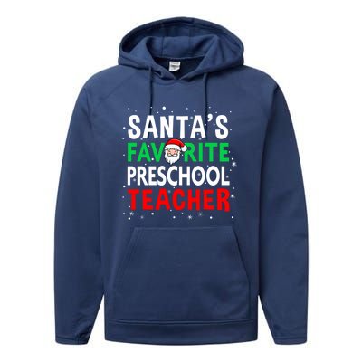 Preschool Teacher Christmas Gift SantaS Favorite Teacher Gift Performance Fleece Hoodie