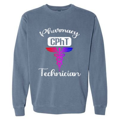 Pharmacy Technician Cpht Tech Pharmacist Gift Garment-Dyed Sweatshirt