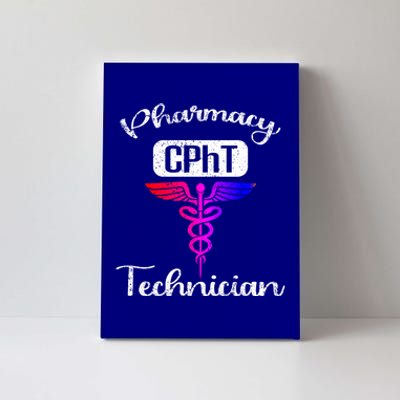 Pharmacy Technician Cpht Tech Pharmacist Gift Canvas