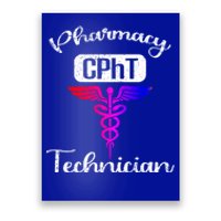 Pharmacy Technician Cpht Tech Pharmacist Gift Poster