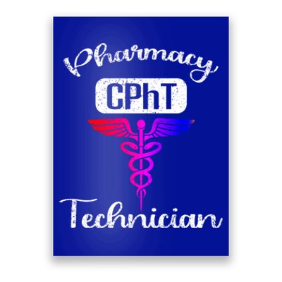 Pharmacy Technician Cpht Tech Pharmacist Gift Poster