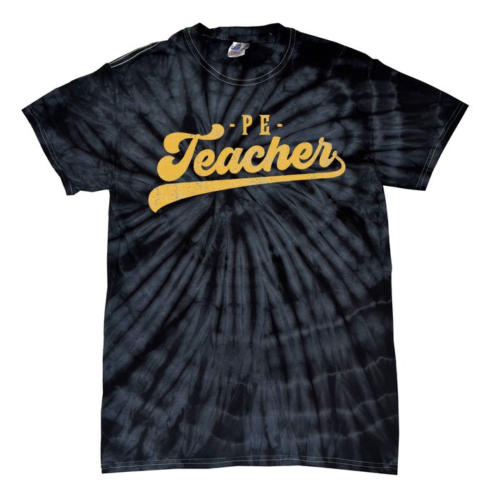 Pe Teacher Cute Vintage Graphic Physical Education Teacher Tie-Dye T-Shirt