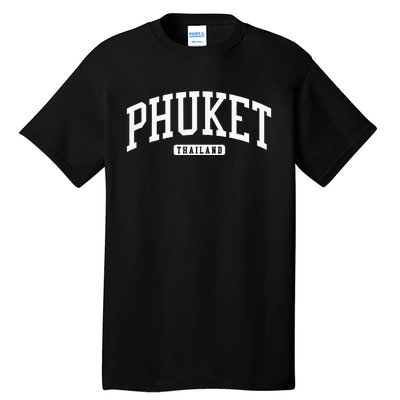 Phuket Thailand College University Style Tall T-Shirt