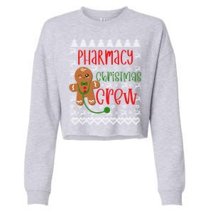 Pharmacy Tech Christmas Gift Pharmacy Crew Gingerbread Funny Gift Cropped Pullover Crew