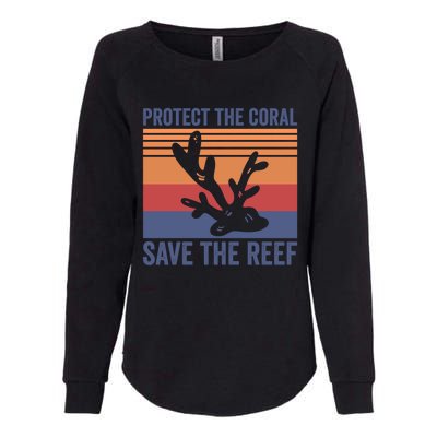 Protect The Coral Save The Reef Great Gift Womens California Wash Sweatshirt