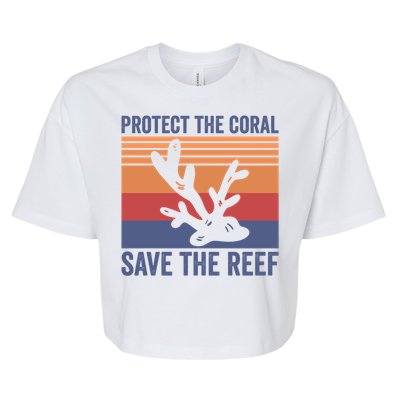 Protect The Coral Save The Reef Great Gift Bella+Canvas Jersey Crop Tee