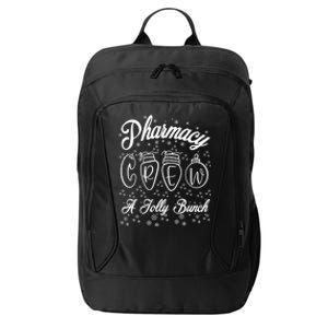 Pharmacy Technician Christmas Funny Gift Pharmacist Crew Jolly Gift City Backpack