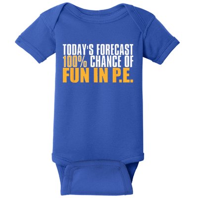 Pe Teacher Cool Educator School Physical Education Baby Bodysuit