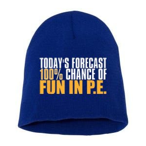 Pe Teacher Cool Educator School Physical Education Short Acrylic Beanie