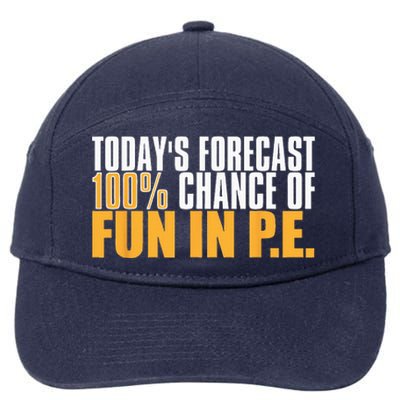 Pe Teacher Cool Educator School Physical Education 7-Panel Snapback Hat