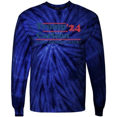 President Trump Carlson 2024 Take America Back Tie-Dye Long Sleeve Shirt