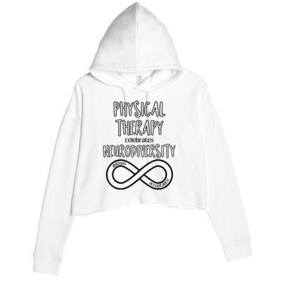 Physical Therapy Celebrates Neurodiversity Acceptance Autism Crop Fleece Hoodie