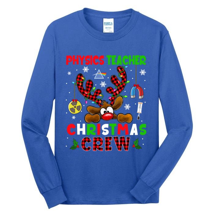 Physics Teacher Christmas Crew Xmas Reindeer Red Color Lover Gift Tall Long Sleeve T-Shirt