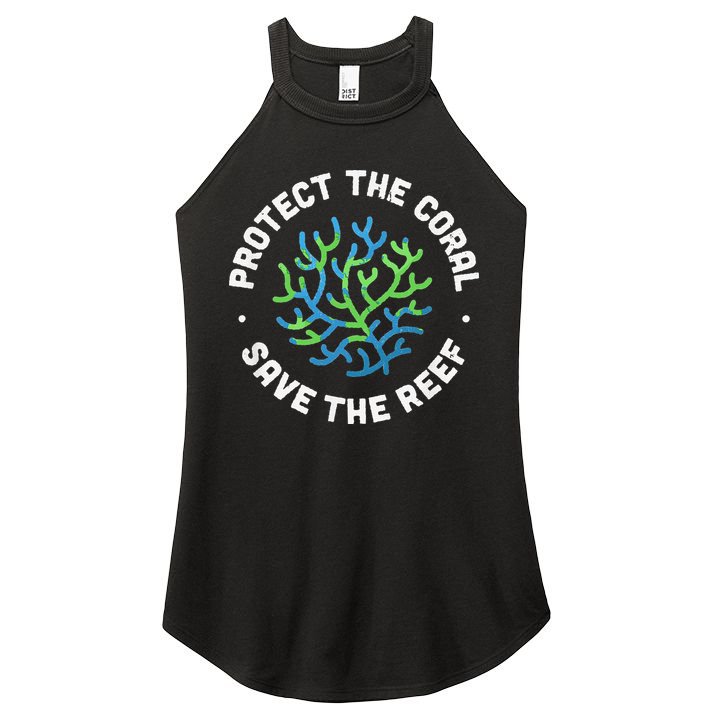 Protect The Coral Save The Reef Ocean Conservation Lover Women's Perfect Tri Rocker Tank