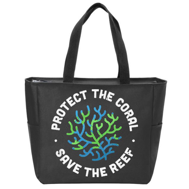 Protect The Coral Save The Reef Ocean Conservation Lover Zip Tote Bag