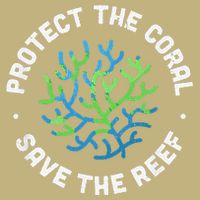 Protect The Coral Save The Reef Ocean Conservation Lover Button