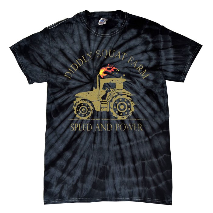 perfect tractor design diddly squat farm speed and power Tie-Dye T-Shirt