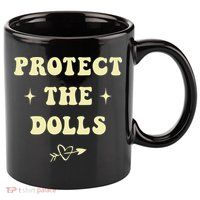 Protect The Dolls 11oz C Handle Ceramic Mug