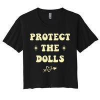 Protect The Dolls Women's Crop Top Tee