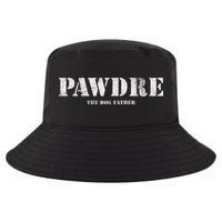 Pawdre The Dog Father Dog Dad Fathers Day Cool Comfort Performance Bucket Hat