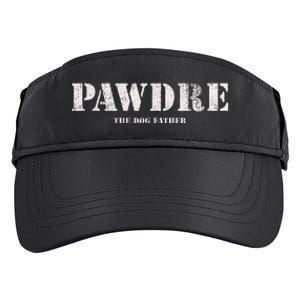 Pawdre The Dog Father Dog Dad Fathers Day Adult Drive Performance Visor