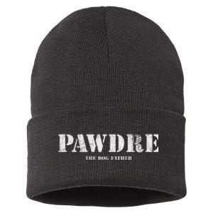 Pawdre The Dog Father Dog Dad Fathers Day Sustainable Knit Beanie