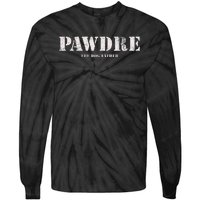 Pawdre The Dog Father Dog Dad Fathers Day Tie-Dye Long Sleeve Shirt