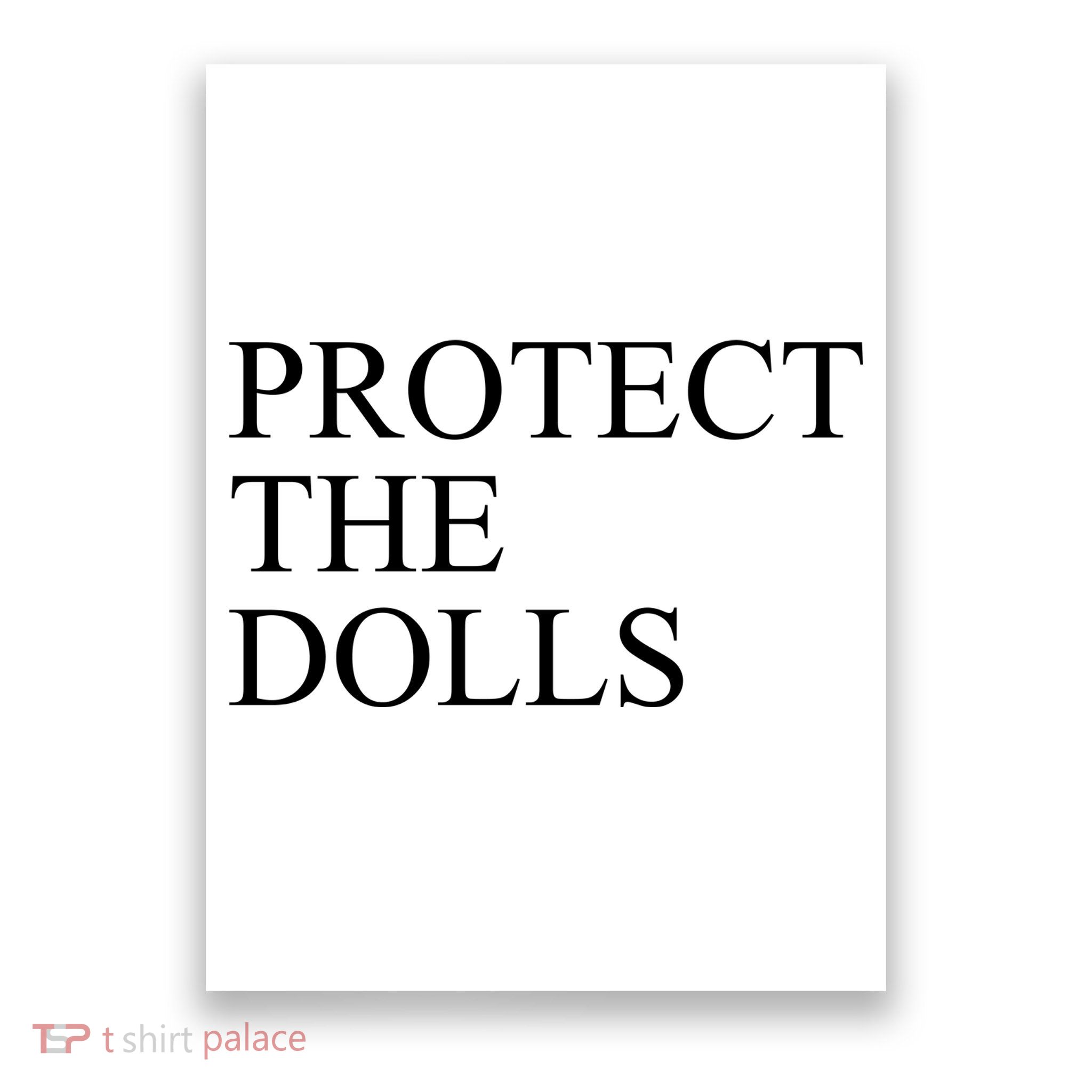 Protect The Dolls Poster