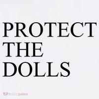Protect The Dolls Poster