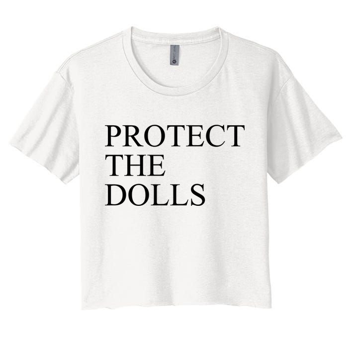 Protect The Dolls Women's Crop Top Tee