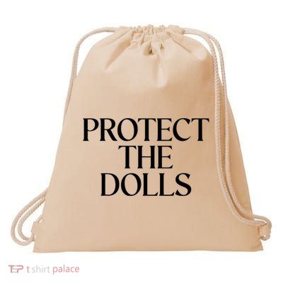 Protect The Dolls Gift Drawstring Bag