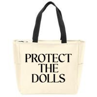 Protect The Dolls Gift Zip Tote Bag