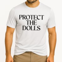 Protect The Dolls Gift Cooling Performance Crew T-Shirt
