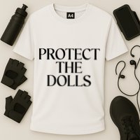 Protect The Dolls Gift Cooling Performance Crew T-Shirt