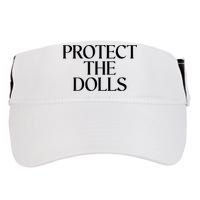Protect The Dolls Gift Adult Drive Performance Visor