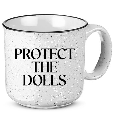 Protect The Dolls Gift 15oz Campfire Ceramic Mug