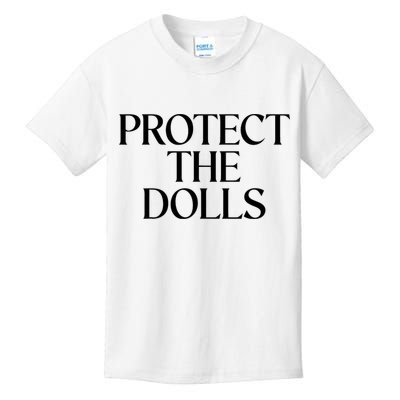 Protect The Dolls Gift Kids T-Shirt
