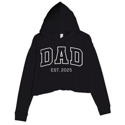 Promoted To Dad Est 2025 Daddy To Be Gifts First Time Dad Crop Fleece Hoodie