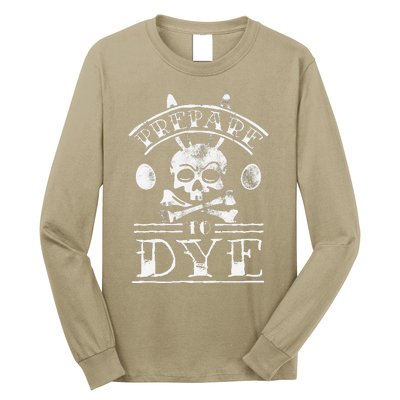 Prepare To Dye Bunny Skull Tattoo Funny Easter Long Sleeve Shirt