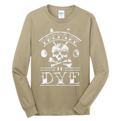 Prepare To Dye Bunny Skull Tattoo Funny Easter Tall Long Sleeve T-Shirt