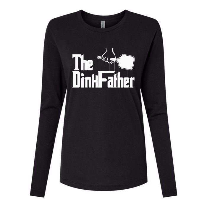 Pickleball The Dinkfather funny sport lovers  Womens Cotton Relaxed Long Sleeve T-Shirt