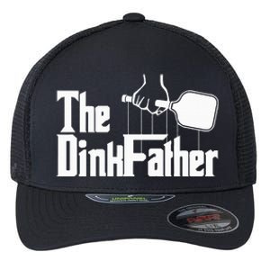 Pickleball The Dinkfather funny sport lovers  Flexfit Unipanel Trucker Cap