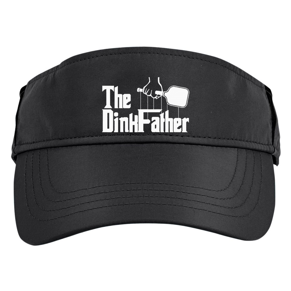 Pickleball The Dinkfather funny sport lovers  Adult Drive Performance Visor