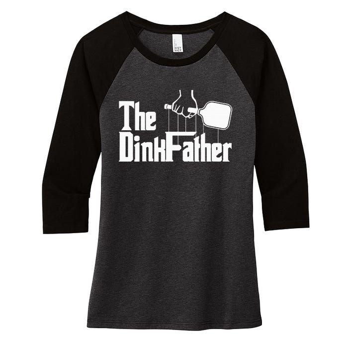 Pickleball The Dinkfather funny sport lovers  Women's Tri-Blend 3/4-Sleeve Raglan Shirt