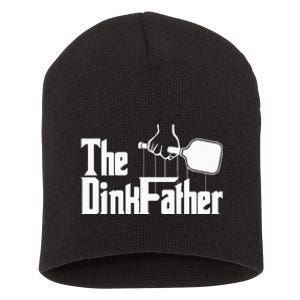 Pickleball The Dinkfather funny sport lovers  Short Acrylic Beanie