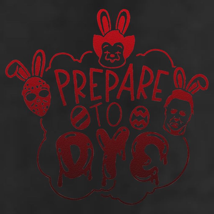 Prepare To Dye Horror Easter Day Movie Eggs Hunting Bunny Hat