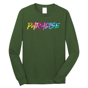 Paradise Tie Dye Colors Long Sleeve Shirt