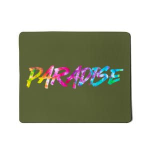 Paradise Tie Dye Colors Mousepad