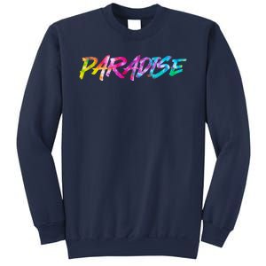 Paradise Tie Dye Colors Sweatshirt