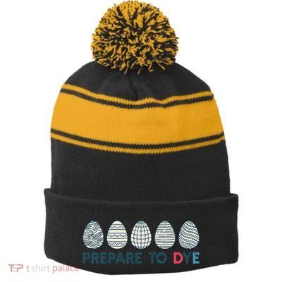 Prepare To Dye Vintage Easter Egg Funny Meme Retro Humor Stripe Pom Pom Beanie